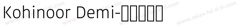 Kohinoor Demi字体转换